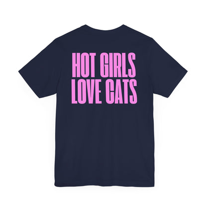 Graphic Tee for Cat Lovers - 'Hot Girls Love Cats'