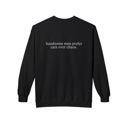 Handsome Men Prefer Cats Sweatshirt – Bold & Unique Statement