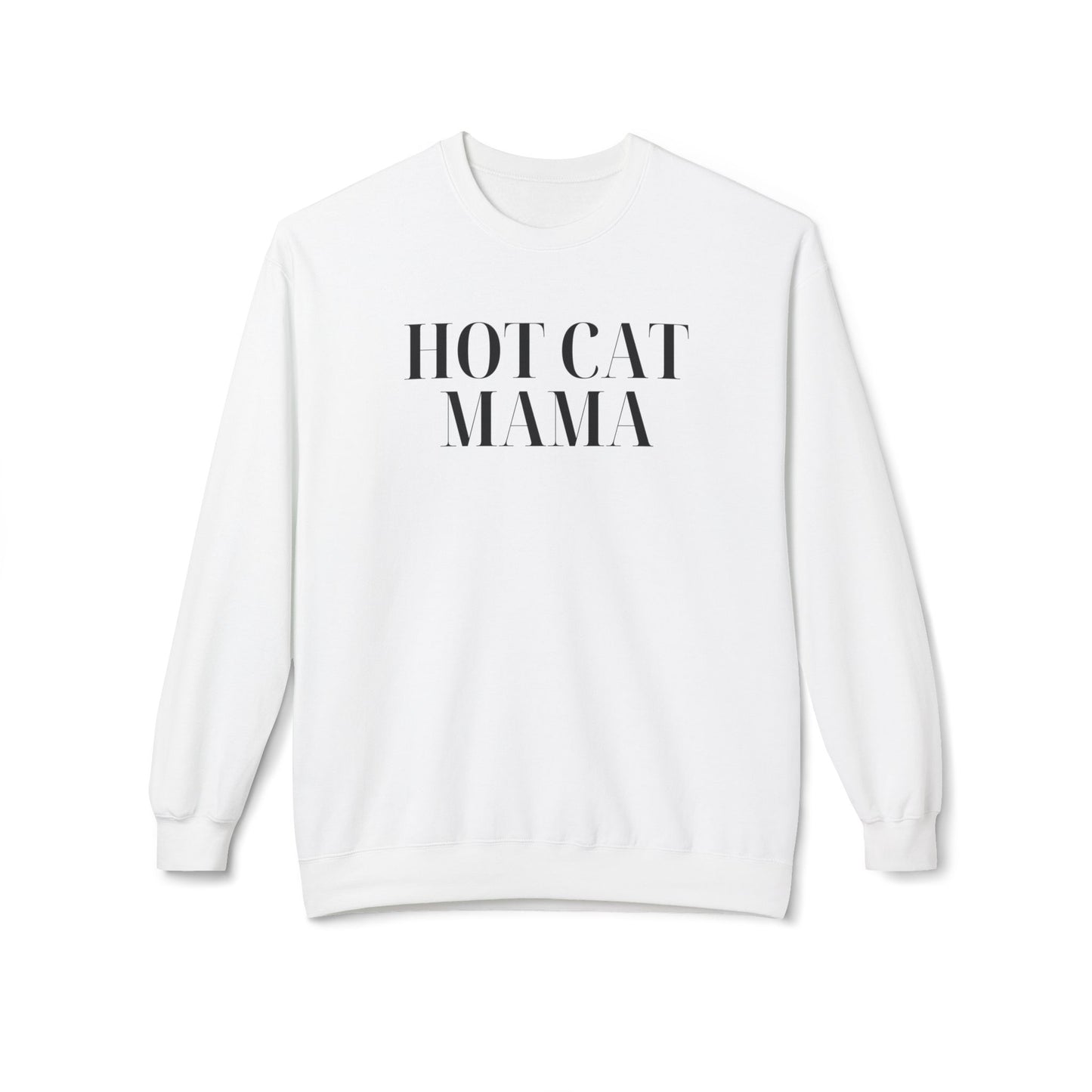 Hot Cat Mama Sweatshirt – Stylish & Cozy for Cat Lovers