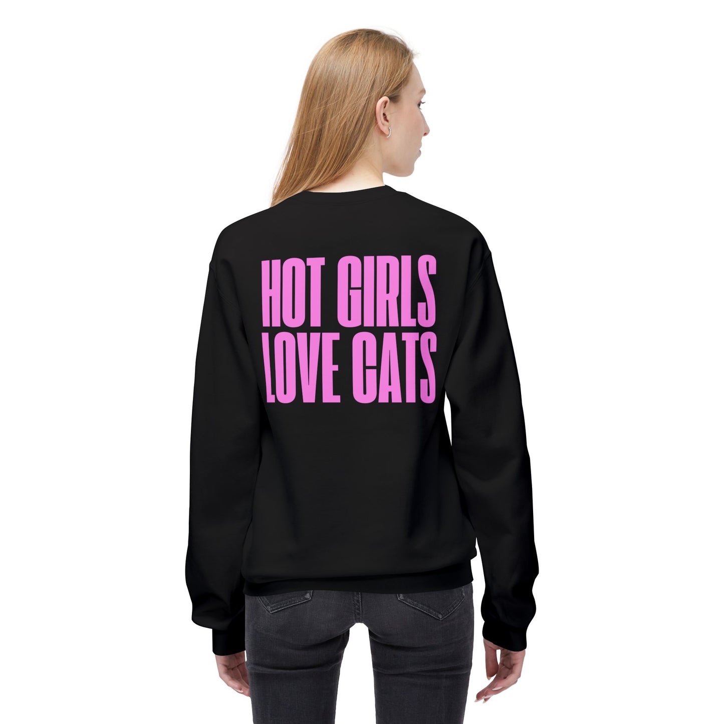 Hot Girls Love Cats Sweatshirt – Bold and Trendy Cat Lover Apparel