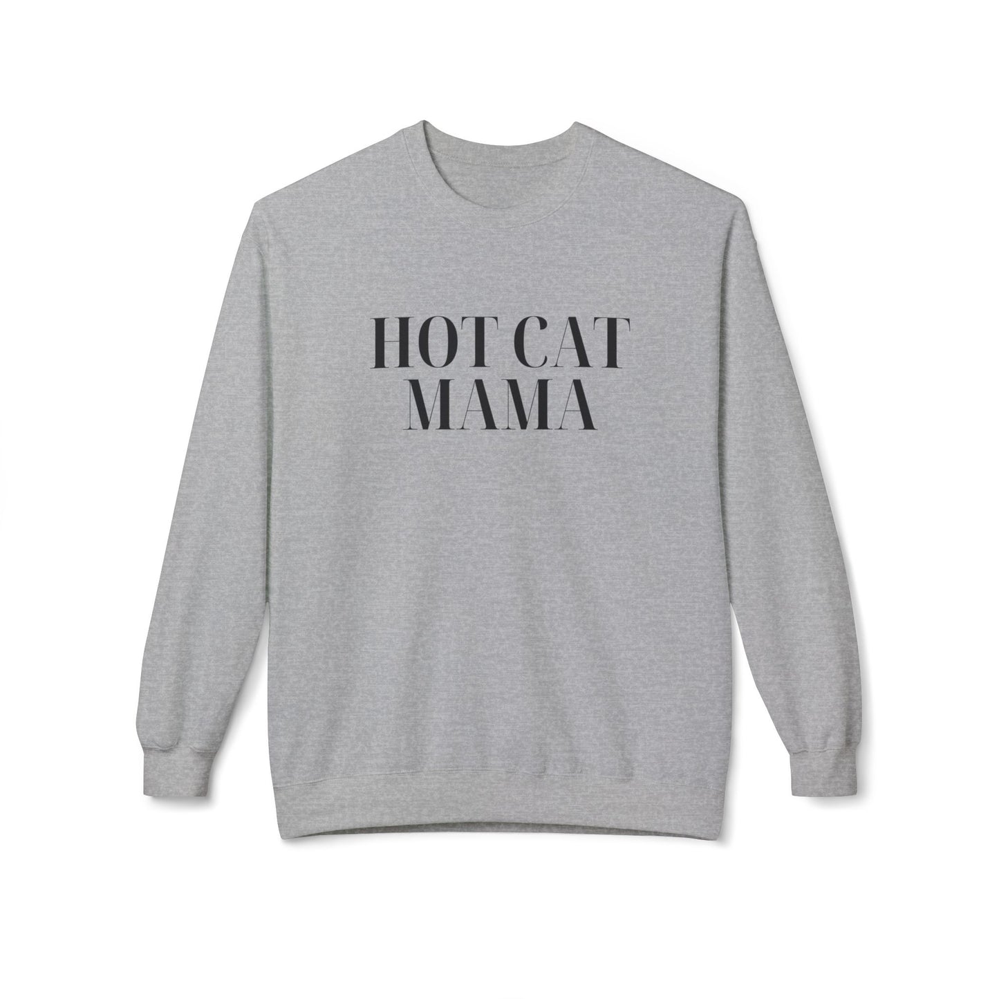 Hot Cat Mama Sweatshirt – Stylish & Cozy for Cat Lovers