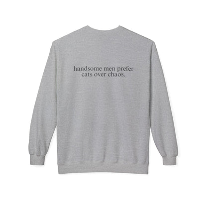 Handsome Men Prefer Cats Sweatshirt – Bold & Unique Statement