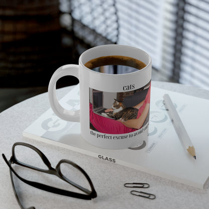 Cats. The Perfect Excuse to Avoid Your Sh*t Mug