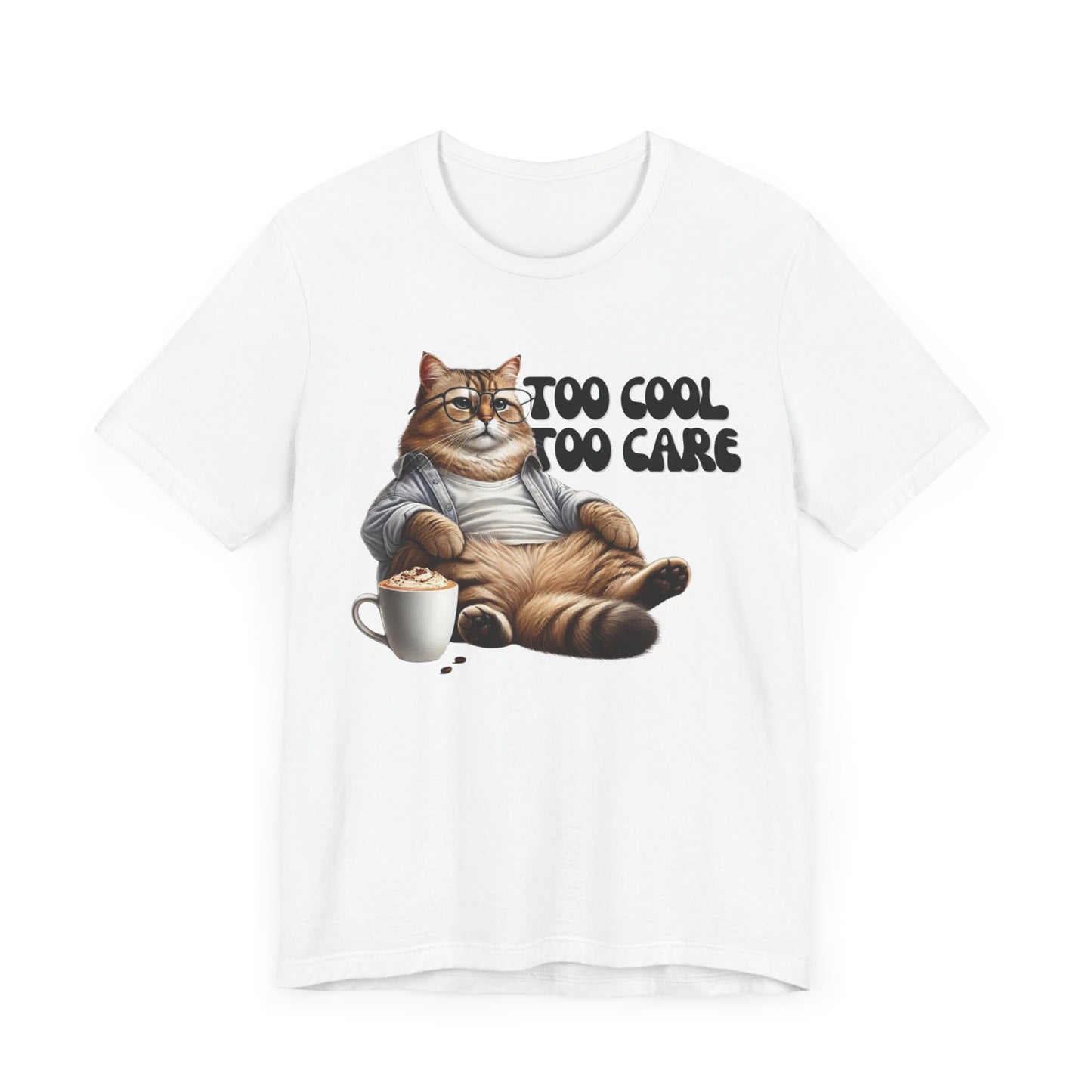 Too Cool to Care Cat T-Shirt | Trendy & Comfortable Cat Lover Tee